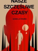 Nasze szczęśliwe czasy