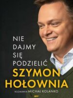 Nie dajmy się podzielić