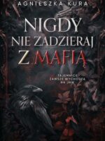 Nigdy nie zadzieraj z mafią