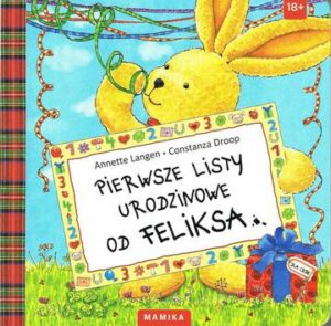 Pierwsze listy urodzinowe od Feliksa