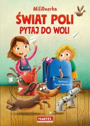 Pytaj do woli. Świat Poli