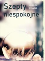 Szepty niespokojne