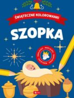 Szopka. Świąteczne kolorowanki