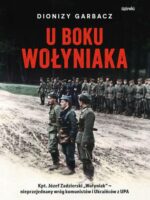 U boku Wołyniaka wyd. 2