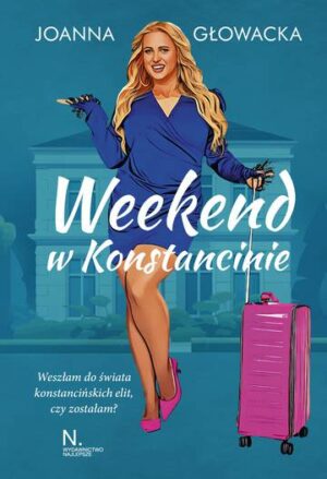 Weekend w Konstancinie