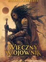 Wieczny wojownik. Tom 1