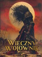 Wieczny wojownik. Tom 2