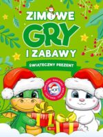 Zimowe gry i zabawy. Świąteczne prezenty