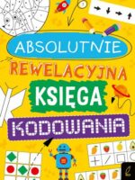 Absolutnie rewelacyjna księga kodowania