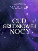 Cud grudniowej nocy wyd. 2