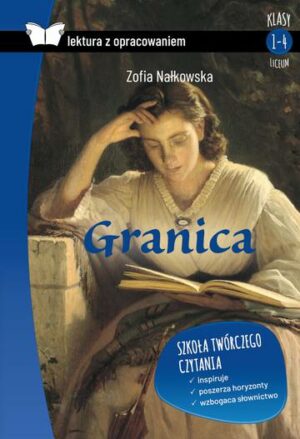 Granica. Lektura z opracowaniem