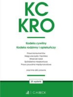 KC. KRO. Kodeks cywilny. Kodeks rodzinny i opiekuńczy oraz ustawy towarzyszące wyd. 14