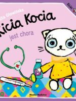 Kicia Kocia jest chora. Kicia Kocia