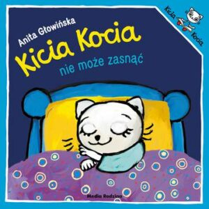 Kicia Kocia nie może zasnąć