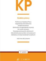 KP. Kodeks pracy oraz ustawy towarzyszące wyd. 17