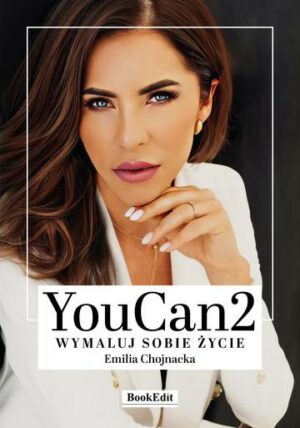 YouCan2. Wymaluj sobie życie